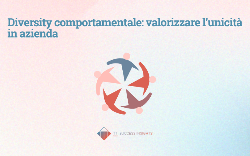 Diversity Comportamentale Valorizzare L’Unicità In Azienda